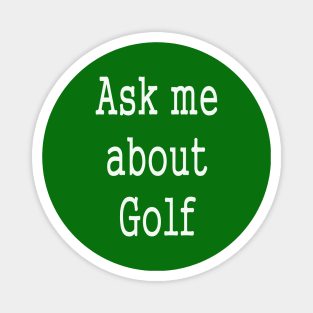 Funny Golf player Golfing humor Magnet